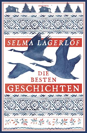 Cover for Selma Lagerlöf · Selma Lagerlöf, Die besten Geschichten (Book) (2024)