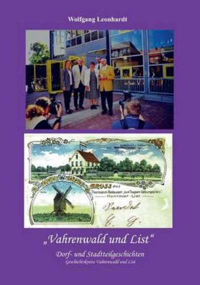 Cover for Wolfgang Leonhardt · Vahrenwald Und List (Paperback Book) [German edition] (2013)