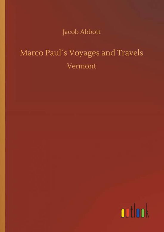 Cover for Abbott · Marco Paul s Voyages and Travels (Book) (2019)