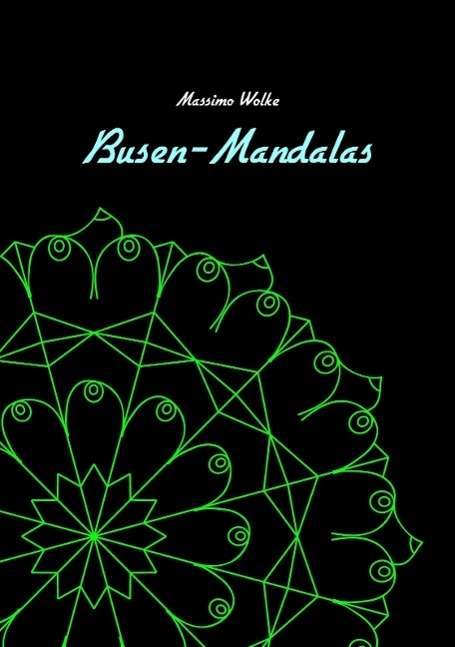 Cover for Wolke · Busen-Mandalas (Buch)