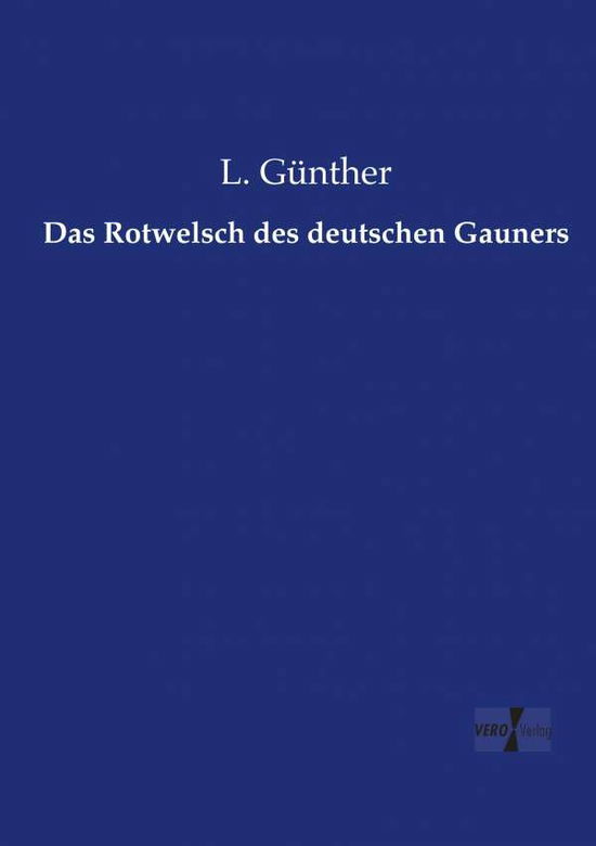 Cover for Günther · Das Rotwelsch des deutschen Gau (Book) (2019)