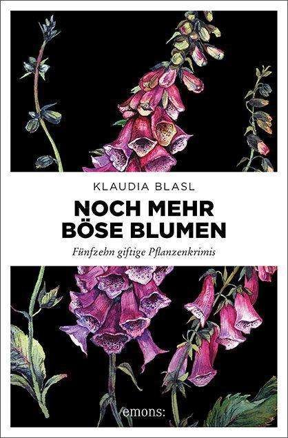 Cover for Blasl · Noch mehr böse Blumen (Bok)