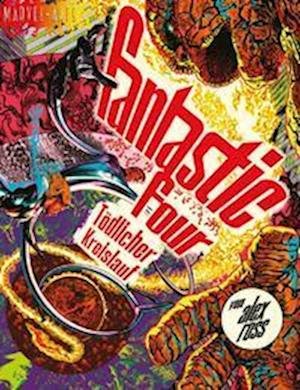 Cover for Alex Ross · Fantastic Four: Tödlicher Kreislauf (Book) (2022)