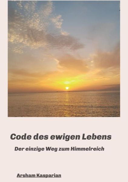 Cover for Kasparian · Code des ewigen Lebens (Book) (2018)