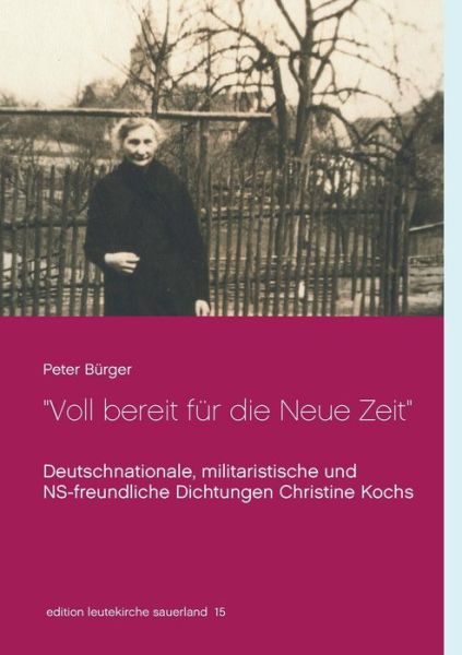 "Voll bereit für die Neue Zeit" - Bürger - Libros -  - 9783749409105 - 6 de marzo de 2019