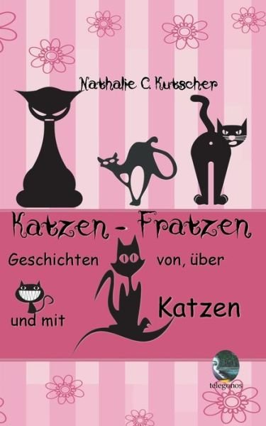 Cover for Kutscher · Katzen-Fratzen (Book) (2020)