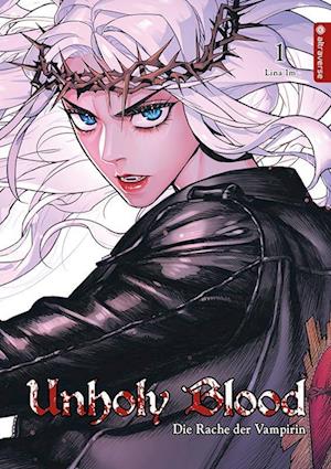 Cover for Lina Im · Unholy Blood 01 (Buch) (2025)