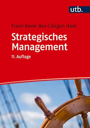 Cover for Bea, Franz Xaver; Haas, JÃ¼rgen · Strategisches Management (Book)