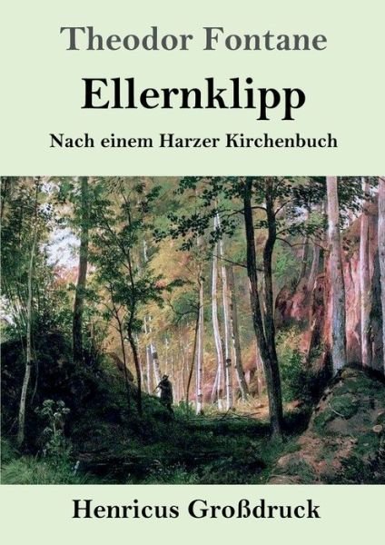 Cover for Theodor Fontane · Ellernklipp (Grossdruck) (Paperback Bog) (2019)