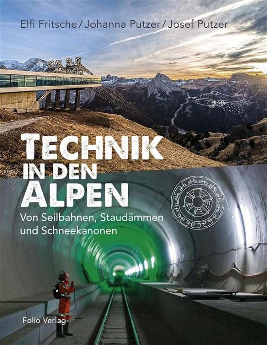 Cover for Fritsche · Technik in den Alpen (Bog)