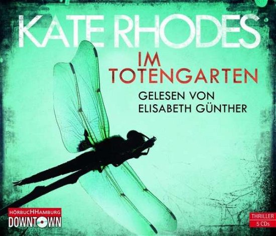 Cover for Kate Rhodes · Rhodes:im Totengarten, (CD)