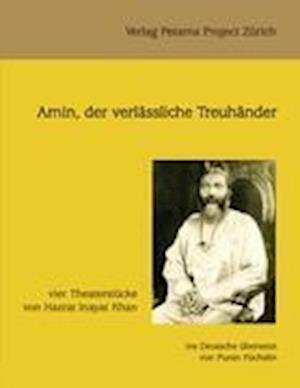 Cover for Hazrat Inayat Khan · Amin, der verlässliche Treuhänder (Taschenbuch) (2010)