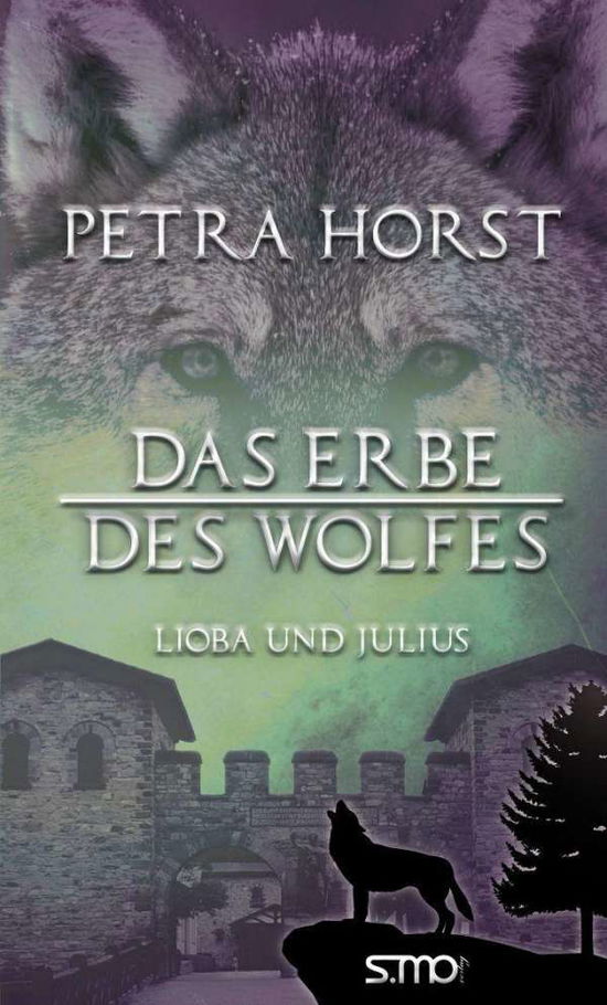 Cover for Horst · Das Erbe des Wolfes (Book)