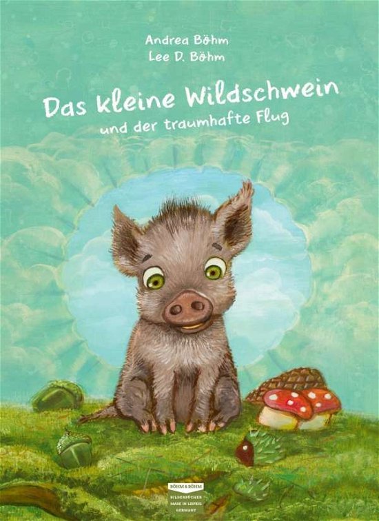 Cover for Böhm · Das kleine Wildschwein und der tra (Bog)