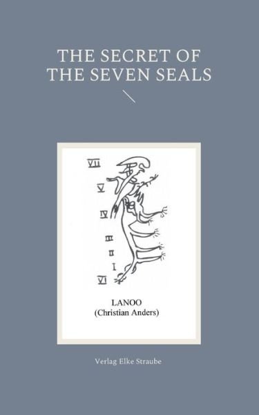 Cover for Christian Anders · The Secret of the Seven Seals (Paperback Book) (2022)