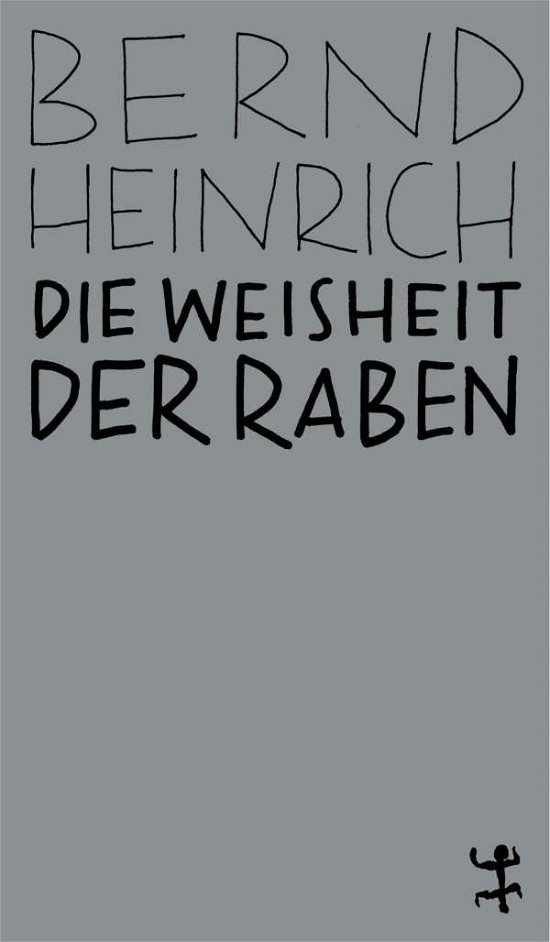 Cover for Heinrich · Die Weisheit der Raben (Book)