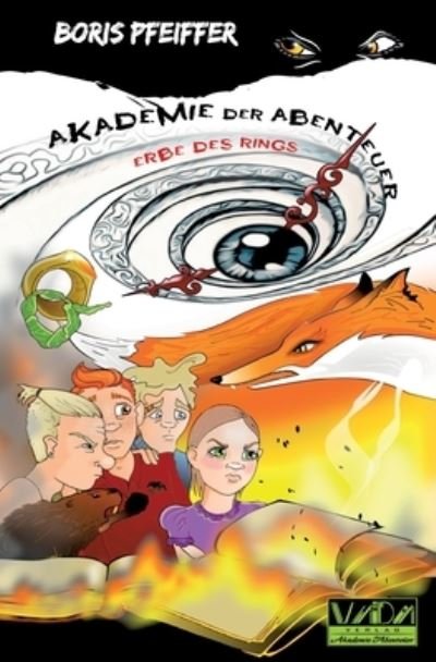 Das Erbe des Rings - Boris Pfeiffer - Bøker - Verlag Akademie Der Abenteuer - 9783985300105 - 5. februar 2021