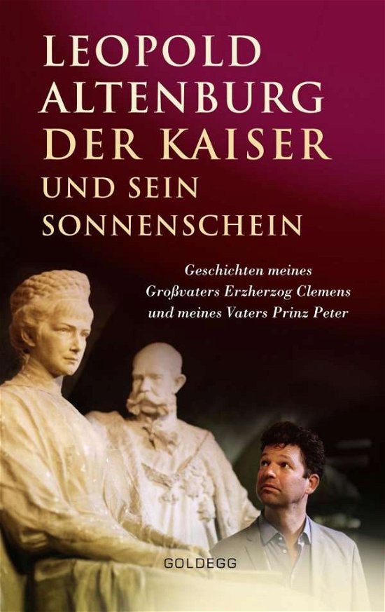 Cover for Altenburg · Der Kaiser und sein Sonnensch (Bog)