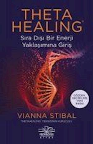 Cover for Vianna Stibal · Theta Healing (Paperback Book) (2017)