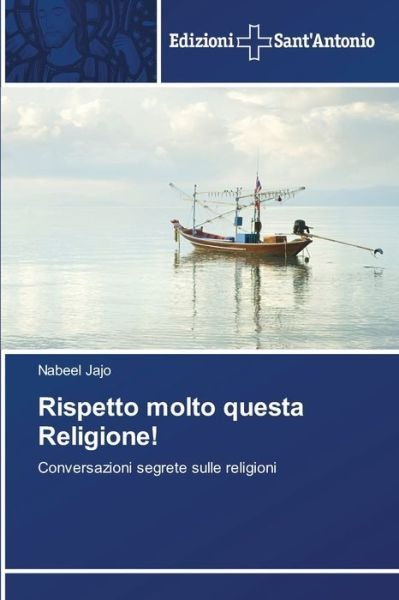 Cover for Nabeel Jajo · Rispetto molto questa Religione! (Paperback Book) (2021)