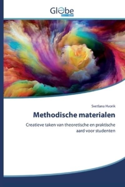 Methodische materialen - Hvorik - Böcker -  - 9786200510105 - 31 januari 2020