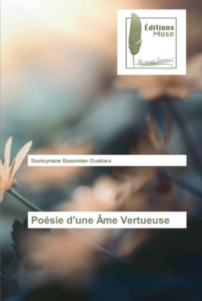 Cover for Ouattara · Poésie d'une Âme Vertueuse (Buch) (2020)