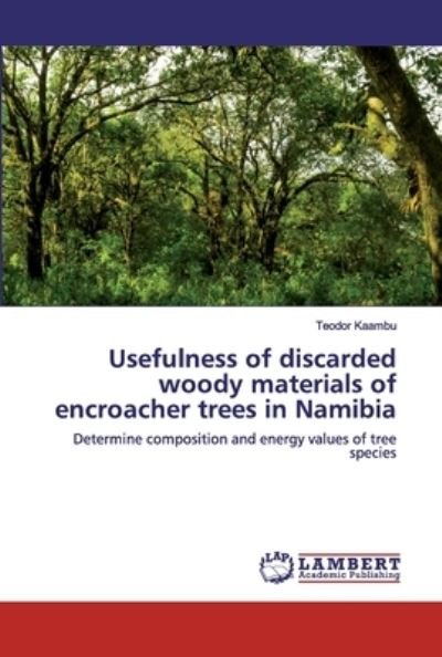 Cover for Kaambu · Usefulness of discarded woody ma (Bok) (2020)