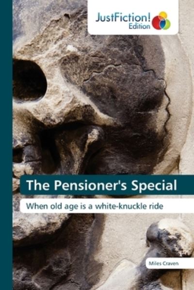 Cover for Miles Craven · The Pensioner's Special (Pocketbok) (2021)