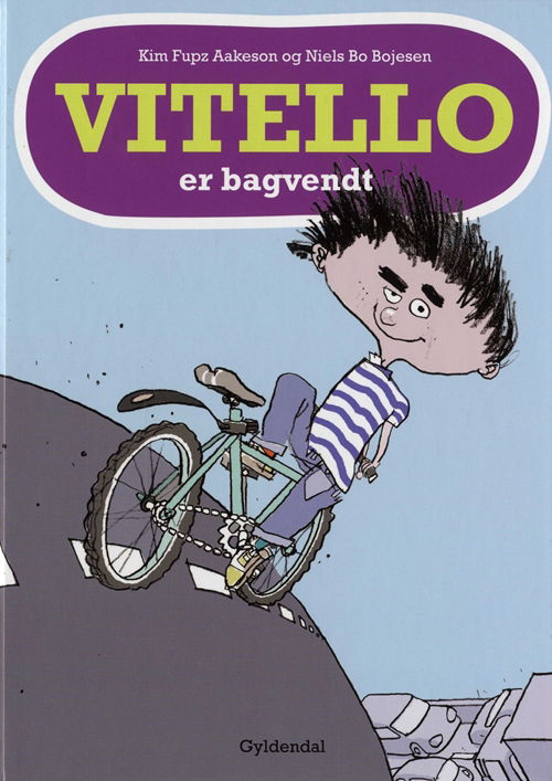 Cover for Kim Fupz Aakeson; Niels Bo Bojesen · Vitello: Vitello er bagvendt (Bound Book) [1e uitgave] [Bog] (2009)