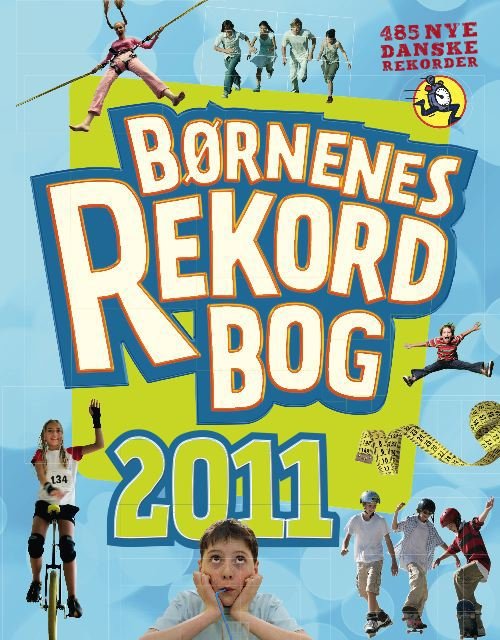 Cover for Mikael Brøgger · Børnenes rekordbog 2011 (Gebundesens Buch) [1. Ausgabe] (2010)