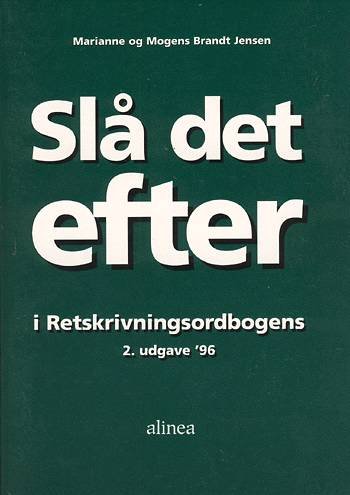 Cover for Marianne Brandt Jensen · Slå det efter i Retskrivningsordbogens 2. udgave 1996 (Sewn Spine Book) [3e édition] (1997)