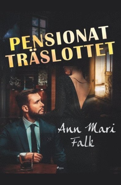 Cover for Ann Mari Falk · Pensionat Träslottet (Bog) (2019)