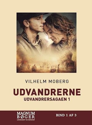 Cover for Vilhelm Moberg · Udvandrersagaen: Udvandrerne (Storskrift) (Bound Book) [2nd edition] (2022)