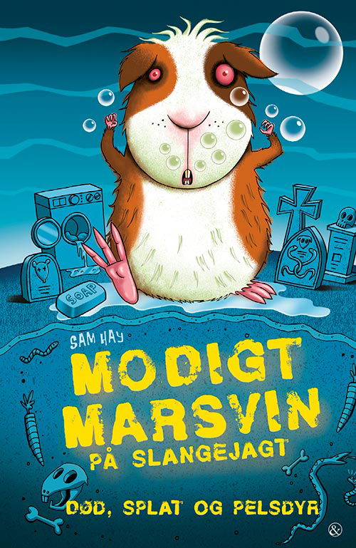 Cover for Sam Hay · Død, splat og pelsdyr: Modigt marsvin på slangejagt (Sewn Spine Book) [1º edição] (2023)