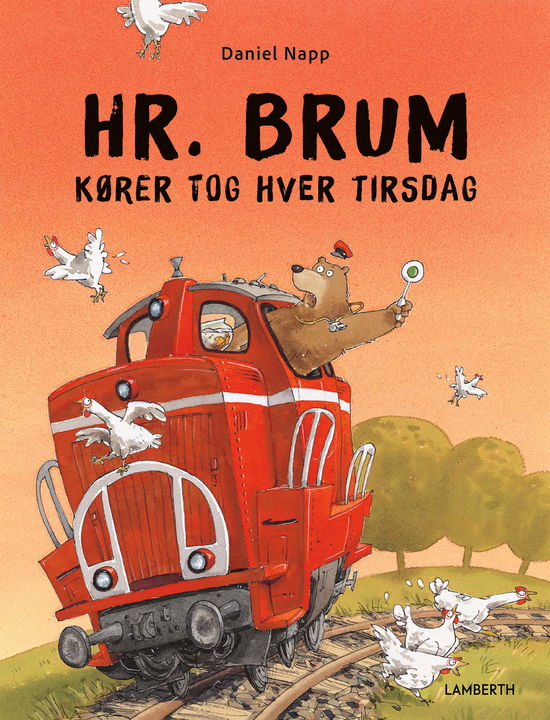 Cover for Daniel Napp · Hr. Brum: Hr. Brum kører tog hver tirsdag (Bound Book) [2nd edition] (2024)