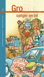Cover for Kirsten Ahlburg · Gro: Gro sælger en bil (Bound Book) [1er édition] (2013)