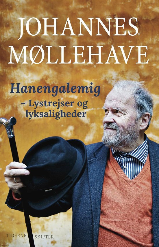 Cover for Johannes Møllehave · Hanengalemig (Sewn Spine Book) [1. wydanie] (2014)