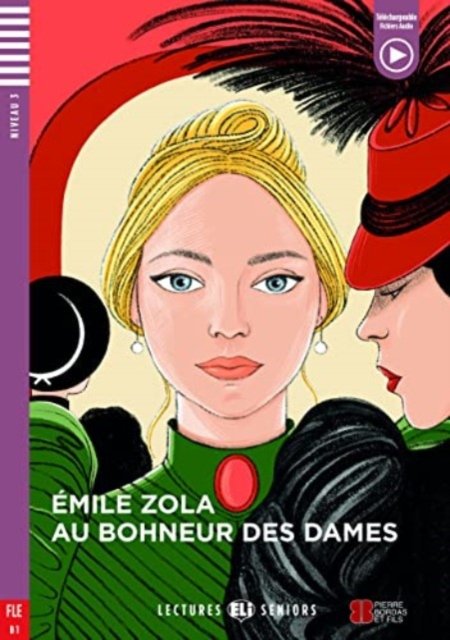 Cover for Emile Zola · Young Adult ELI Readers - French: Au bonheur des dames + downloadable audio (Paperback Bog) (2022)