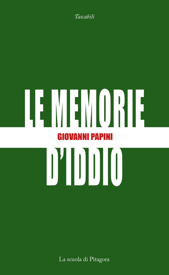 Cover for Giovanni Papini · Le Memorie D'iddio (Book)