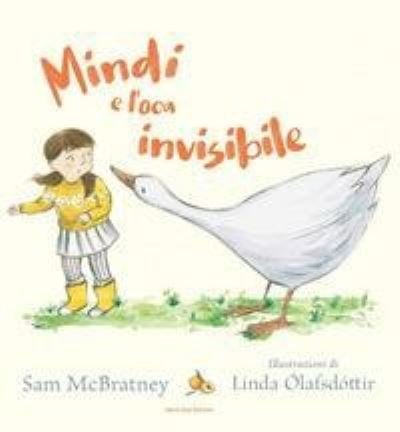 Cover for Sam McBratney · Mindi E L'oca Invisibile (Buch)