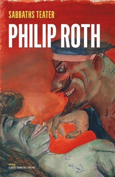 Cover for Philip Roth · Sabbaths teater (Inbunden Bok) (2014)
