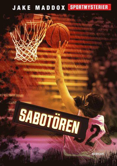 Cover for Jake Maddox · Sportmysterier: Sabotören (Inbunden Bok) (2023)