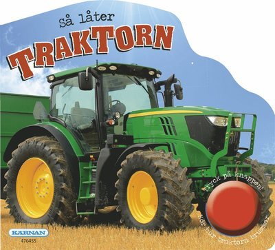 Cover for Björn Rudnert · Så låter traktorn (Board book) (2016)