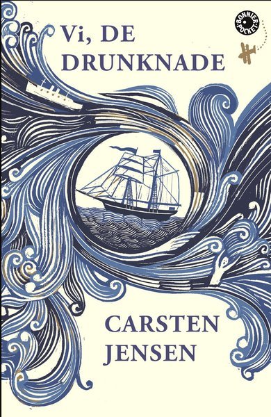Cover for Carsten Jensen · Vi, de drunknade (Paperback Bog) (2016)