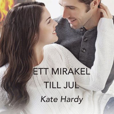 Cover for Kate Hardy · Ett mirakel till jul (Audiobook (MP3)) (2016)