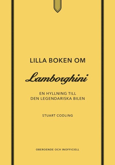 Cover for Stuart Codling · Lilla boken om Lamborghini : En hyllning till den legendariska bilen (Hardcover Book) (2025)