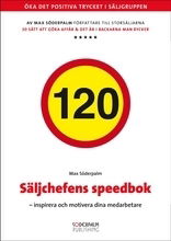 Cover for Max Söderpalm · Säljchefens speedbok : inspirera och motivera dina medarbetare (Audiobook (CD)) (2009)