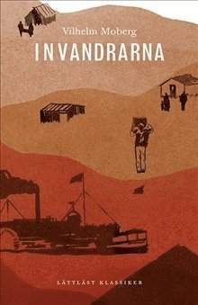 Cover for Cecilia Davidsson · Romanen om utvandrarna: Invandrarna (lättläst) (Gebundesens Buch) (2016)