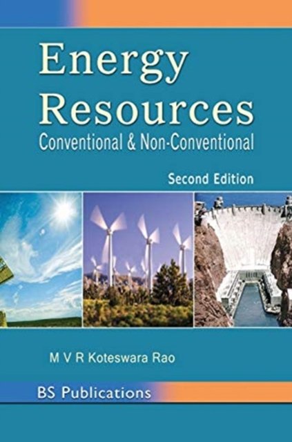 Cover for Rao Koteswara · Energy Resources: Conventional &amp; Non-Conventional (Hardcover Book) [2nd ND edition] (2019)