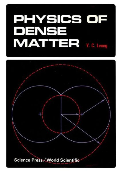 Cover for Y C Leung · Physics of Dense Matter (Paperback Book) (1985)